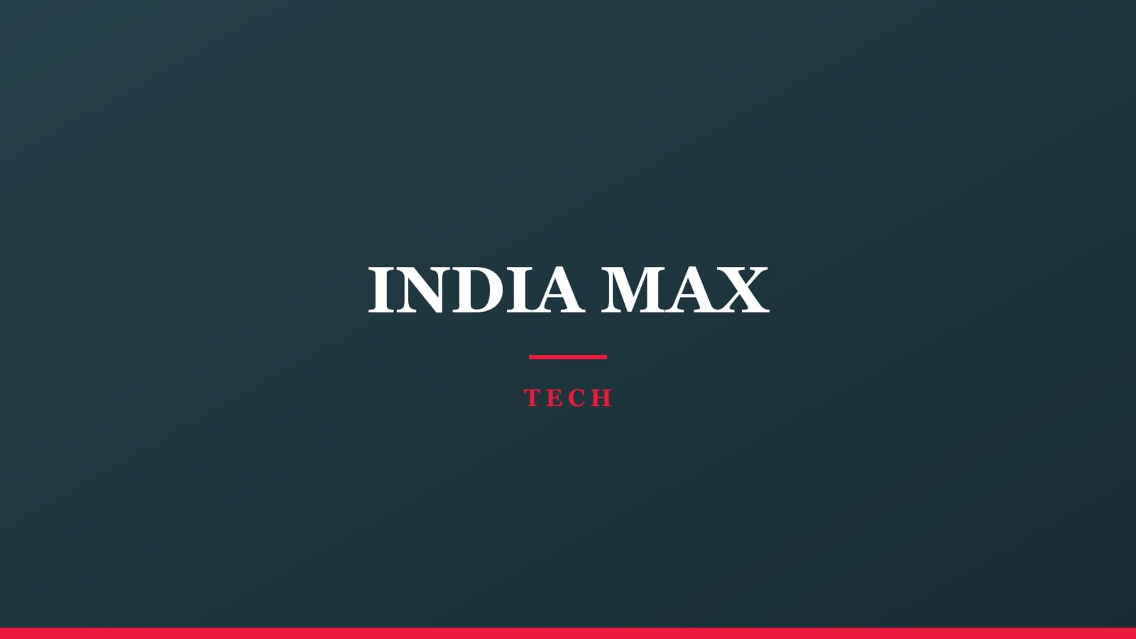Placeholder card for the India Max tech section, showing the India Max wordmark on a coloured field